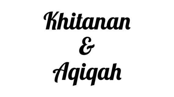 Khitanan & Aqiqah